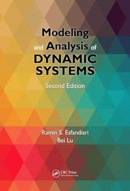 MODELING AND ANALYSIS OF DYNAMIC SYSTEMS