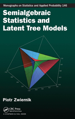 SEMIALGEBRAIC STATISTICS AND LATENT TREE MODELS