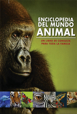 ENCICLOPEDIA DEL MUNDO ANIMAL