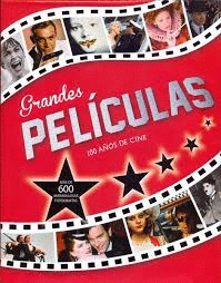 GRANDES PEL�CULAS 100 A�OS DEL CINE