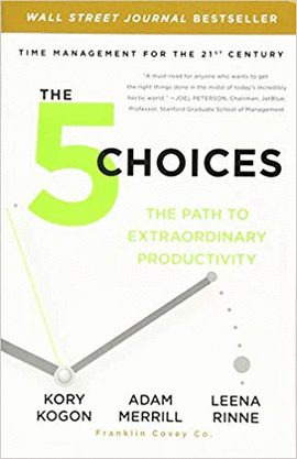 THE 5 CHOICES