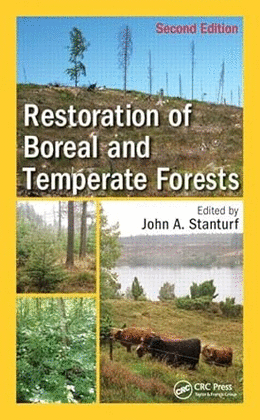 RESTORATION OF BOREAL AND TEMPERATE FORESTS