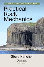 PRACTICAL ROCK MECHANICS