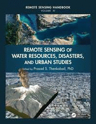 REMOTE SENSING OF WATER RESOURCES DISASTERS AND URBAN STUDIES