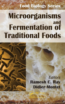 MICROORGANISMS AND FERMENTATION OF TRADITIONAL FOODS