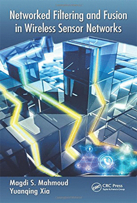 NETWORKED FILTERING AND FUSION IN WIRELESS SENSOR NETWORKS