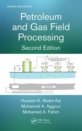 PETROLEUM AND GAS FIELD PROCESSING