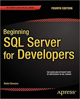 BEGINNING SQL SERVER FOR DEVELOPERS