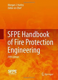 SFPE HANDBOOK OF FIRE PROTECTION ENGINEERING 3 TOMOS