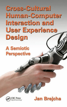 CROSS CULTURAL HUMAN COMPUTER INTERACTION AND USER EXPERIENCE DESIGN