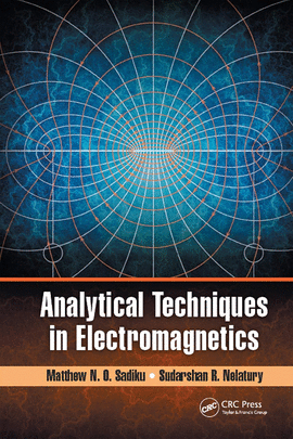 ANALYTICAL TECHNIQUES IN ELECTROMAGNETICS