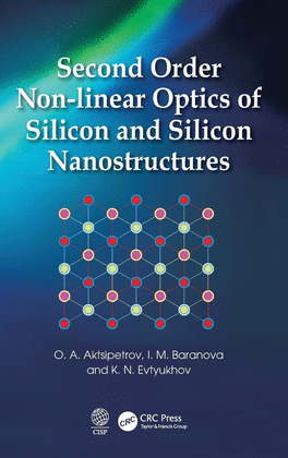 SECOND ORDER NON-LINEAR OPTICS OF SILICON AND SILICON NANOSTRUCTURES