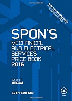SPON'S MECHANICAL AND ELECTRICAL SERVICES PRICE BOOK 2016