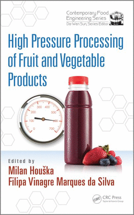 HIGH PRESSURE PROCESSING OF FRUIT AND VEGETABLE PRODUCTS