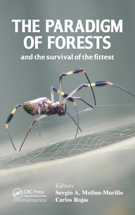 THE PARADIGM OF FORESTS AND THE SURVIVAL OF THE FITTEST