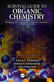 SURVIVAL GUIDE TO ORGANIC CHEMISTRY: BRIDGING THE GAP FROM GENERAL CHEMISTRY