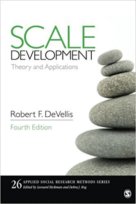 SCALE DEVELOPMENT: THEORY AND APPLICATIONS (APPLIED SOCIAL RESEARCH METHODS)