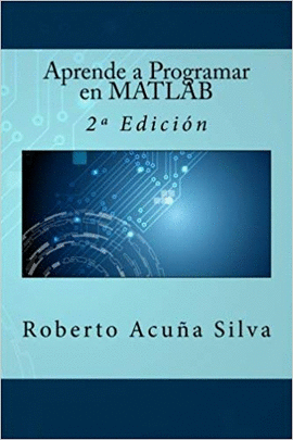APRENDE A PROGRAMAR EN MATLAB