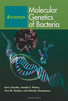 MOLECULAR GENETICS OF BACTERIA