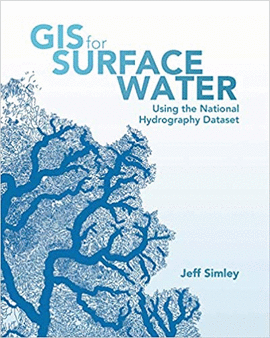 GIS FOR SURFACE WATER USING THE NATIONAL HYDROGRAPHY DATASET