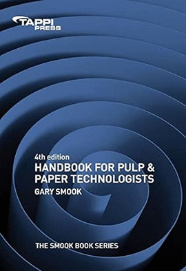 HANDBOOK FOR PULP AND PAPEL TECHNOLOGISTS
