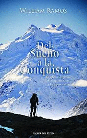 DEL SUE�O A LA CONQUISTA