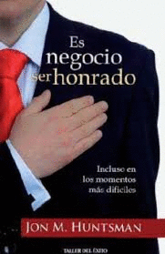 ES NEGOCIO SER HONRADO
