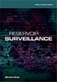 RESERVOIR SURVEILLANCE