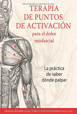 TERAPIA DE PUNTOS DE ACTIVACIN PARA EL DOLOR MIOFASCIAL