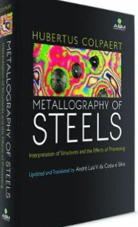 METALLOGRAPHY OF STEELS