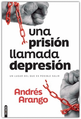 UNA PRISI�N LLAMADA DEPRESI�N
