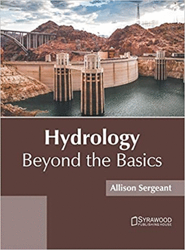 HYDROLOGY BEYOND THE BASICS