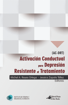 ACTIVACI�N CONDUCTUAL PARA DEPRESI�N RESISTENTE AL TRATAMIENTO