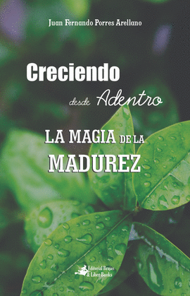 CRECIENDO DESDE ADENTRO