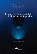 TRANSCULTURACI�N DIGITAL EN LA EDUCACI�N SUPERIOR