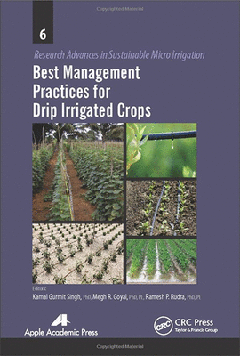 BEST MANAGEMENT PRACTICES FOR DRIP IRRIGATED CROPS