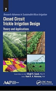 CLOSED CIRCUIT TRICKLE IRRIGATION DESIGN