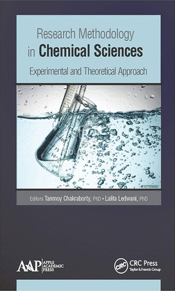 RESEARCH METHODOLOGY IN CHEMICAL SCIENCES EXPERIMENTAL AND THEORETICAL APPROACH