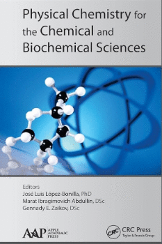 PHYSICAL CHEMISTRY FOR THE CHEMICAL AND BIOCHEMICAL SCIENCES