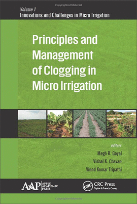 PRINCIPLES AND MANAGEMENT OF CLOGGING IN MICRO IRRIGATION