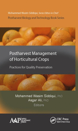 POSTHARVEST MANAGEMENT OF HORTICULTURAL CROPS