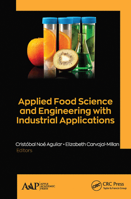 APPLIED FOOD SCIENCE AND ENGINEERING WITH INDUSTRIAL APPLICATIONS