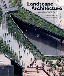 LANDSCAPE ARCHITECTURE: AN INTRODUCTION