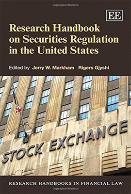 RESEARCH HANDBOOK ON SECURITIES REGULATION IN THE UNITED STATES