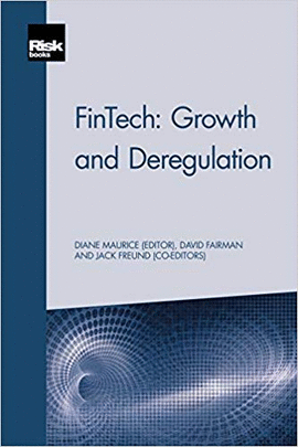 FINTECH: GROWTH AND DEREGULATION