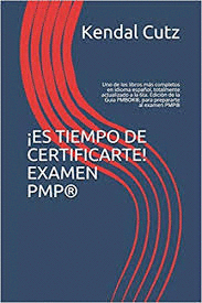 ES TIEMPO DE CERTIFICARTE EXAMEN PMP