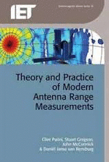 THEORY AND PRACTICE OF MODERN ANTENNA RANGE MEASUREMENTS