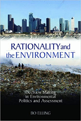 RATIONALITY AND THE ENVIRONMENT