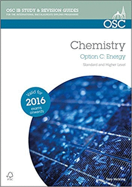 CHEMISTRY OPTION C - ENERGY STANDARD AND HIGHER LEVEL