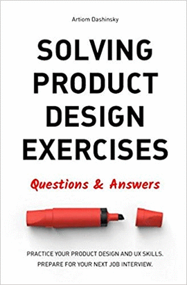 SOLVING PRODUCT DESIGN EXERCISES